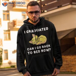 i graduated can go back to bed now cat kitten funny shirt hoodie 2