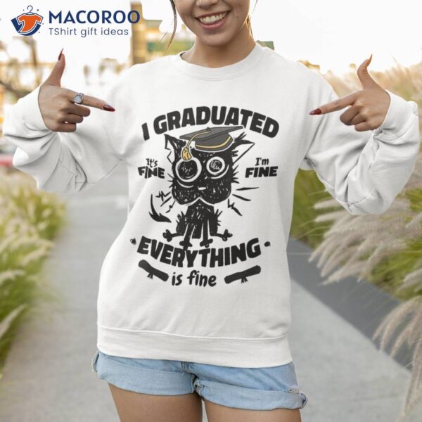 I Graduated Graduate Class 2023 Funny Black Cat Graduation Shirt