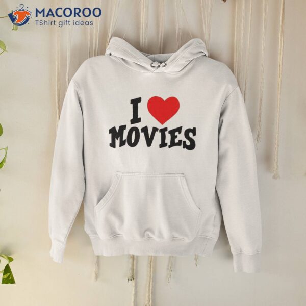 I Heart Movies Text Shirt