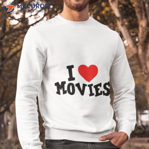 I Heart Movies Text Shirt