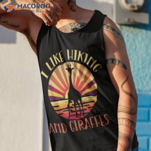 i like hiking and giraffes for hiker wildlife zoo shirt tank top 1