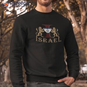 i love israel israel patriotic shirt sweatshirt