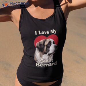 i love my saint bernard st puppy dog shirt tank top 2