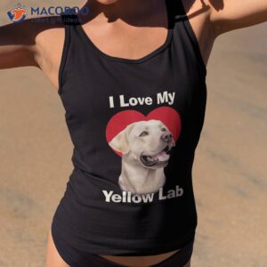 i love my yellow lab labrador retriever puppy dog shirt tank top 2