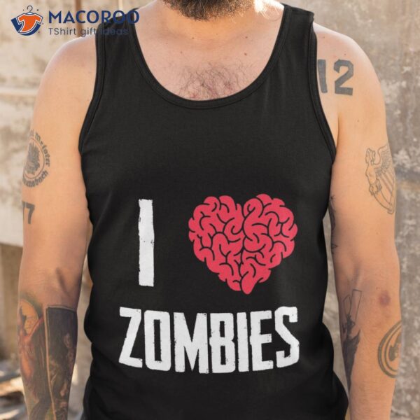 I Love Zombie Heart Brain Spooky Halloween Trick Or Treat T-Shirt