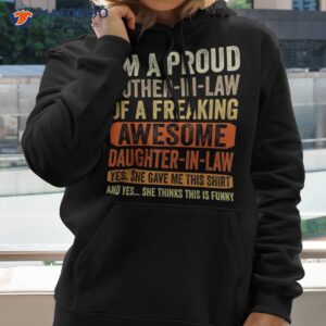 i m a proud mother in law funny shirt daughter hoodie