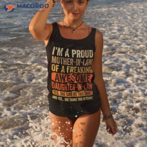 i m a proud mother in law funny shirt daughter tank top