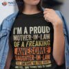 I’m A Proud Mother In Law Funny Shirt Daughter