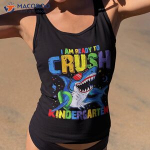 i m ready to crush kindergarten back school for boy shirt tank top 2 1