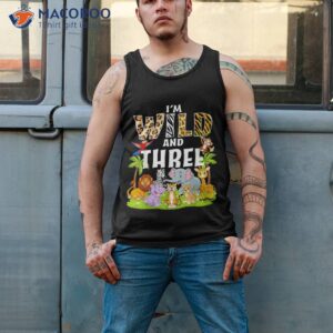 i m wild and three 3rd birthday animals jungle safari kids shirt tank top 2