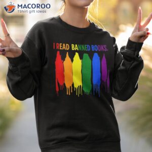 i read banned books week rainbow lgbt book lover teacher shirt sweatshirt 2