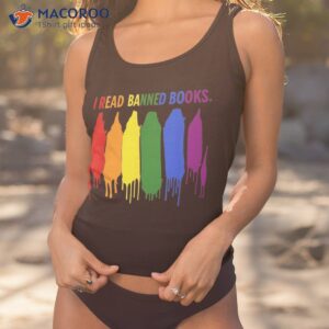 i read banned books week rainbow lgbt book lover teacher shirt tank top 1