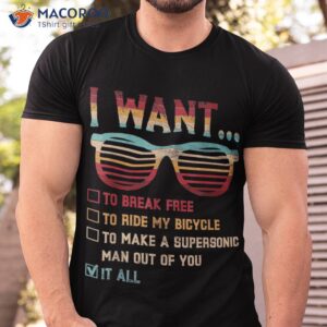 i want to break free ride my bicycle it all gift idea shirt tshirt