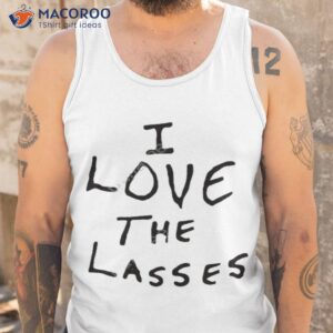 ian wright i love the lasses shirt tank top