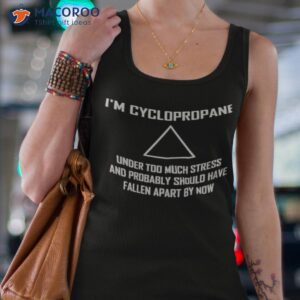 im cyclopropane funny stressed chemistry joke shirt tank top 4