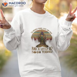 im mostly peace love and light yoga t shirt sweatshirt 2