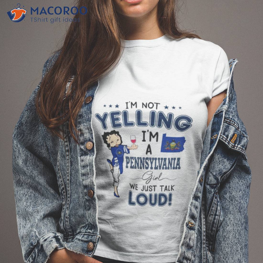 I’m Not Yelling I’m A Pennsylvania Girl We Just Talk Loud Shirt I’m Not Yelling I’m A Pennsylvania Girl We Just Talk Loud Shirt