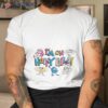 I’m On Happy Pills Ii Shirt