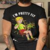 I’m Pretty Fly For A White Guy Shirt