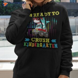 im ready to crush kindergarten happy shark back school shirt hoodie