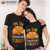 Im The Stepfather Turkey Gift Shirt