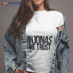 in jonas we trust jonas brothers shirt tshirt 2