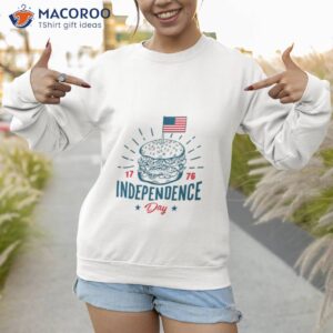 independence day hamburger fourth of july shirt sweatshirt 1