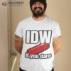 Intellectual Dark Web Red Pill If You Dare Sam Harris Shirt