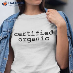 internet hall of fame certified organic shirt tshirt