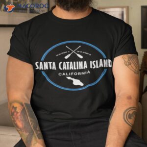 island california vacation santa catalina shirt tshirt 1