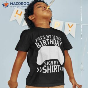 it s my 11th birthday sign shirt 11 years old boy gamer tshirt