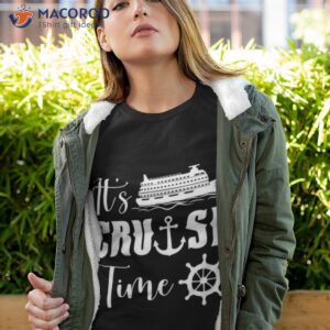 its cruise time t shirt tshirt 4