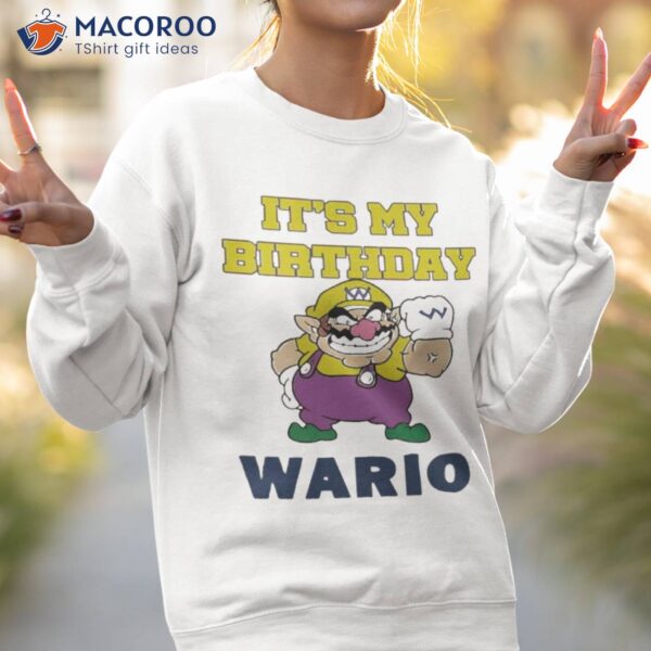 It’s My Birthday Wario Shirt