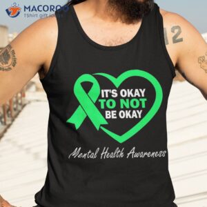 its okay to not be ribbon tal health awareness month shirt tank top 3