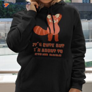 its vute but im about to fight dude shirt hoodie 2