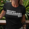 Jack Hughes Your Daddy Shirt