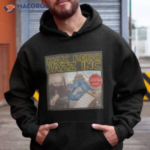 jazz club max rebo band shirt hoodie