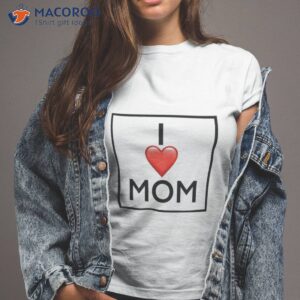 Je T’aime Maman T-Shirt