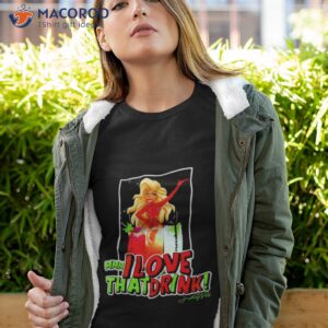 jessica wild mmm i love that drink shirt tshirt 4