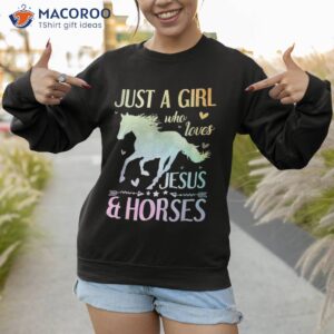 jesus and horses horse gifts for girls shirt sweatshirt 1