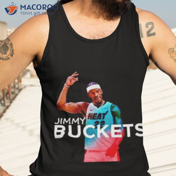 Jimmy Buckets Jimmy Butler Miami Basketball Shirt