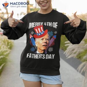 joe biden confused merry 4th of fathers day fourth july shirt sweatshirt 1