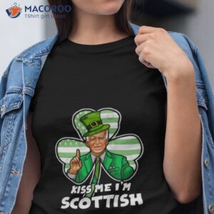 joe biden kiss me im scottish st patricks day t shirt tshirt