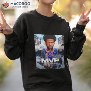 joel embiid nba to have 2 mvps shirt sweatshirt 2