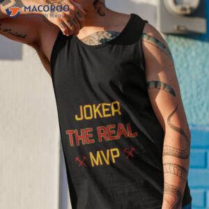 joker the real mvp denver basketball shirt tank top 1