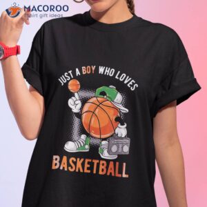 just a boy who loves basketball shirt tshirt 1