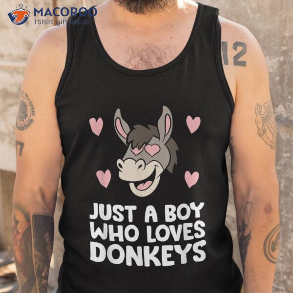 Just A Boy Who Loves Donkeys Shirt