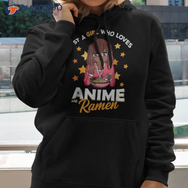 Just A Girl Who Loves Anime And Ra Bowl Japanese Noodles Shirt