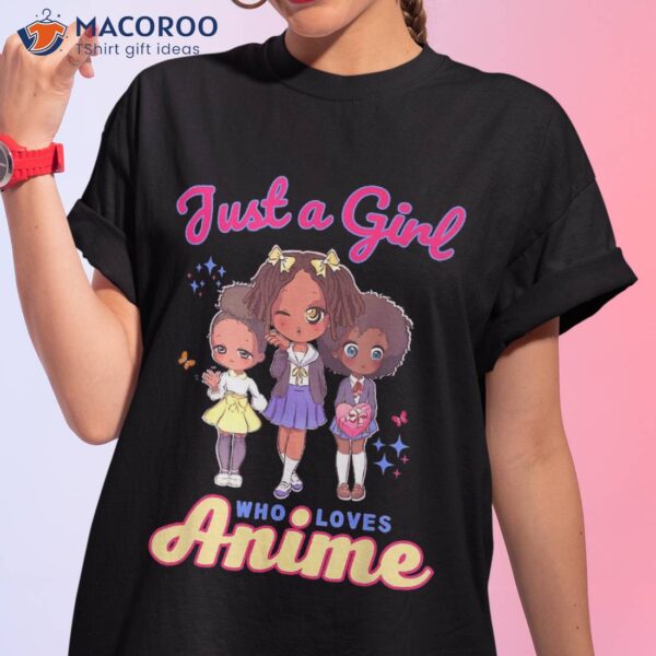 Just A Girl Who Loves Anime Kawaii African American Afro Shirt