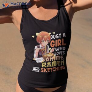 just a girl who loves anime ra and sketching teen shirt tank top 2